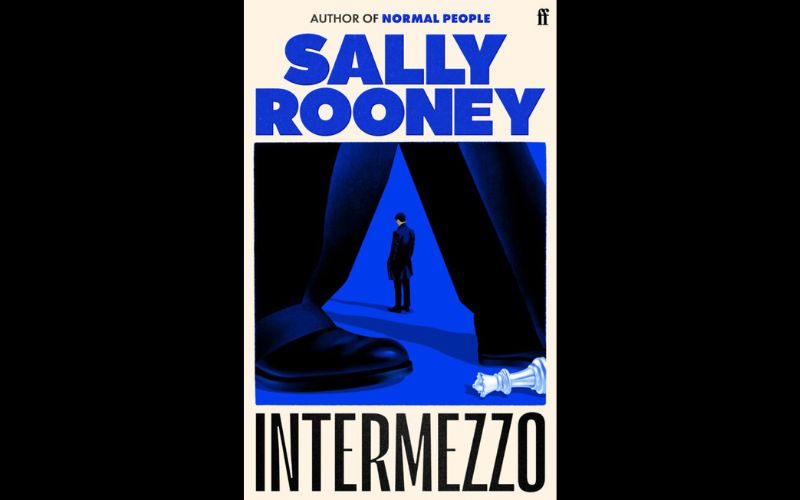 "Intermezzo" by Sally Rooney. (Faber) "Intermezzo" by Sally Rooney. (Faber)